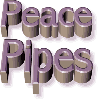 peace_pipes.gif (151152 bytes)